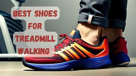 best shoes for treadmill walking 2022|best treadmill shoes for indoor mileage.